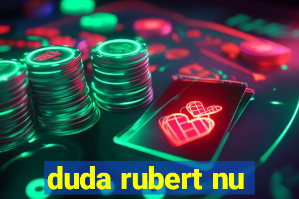 duda rubert nu